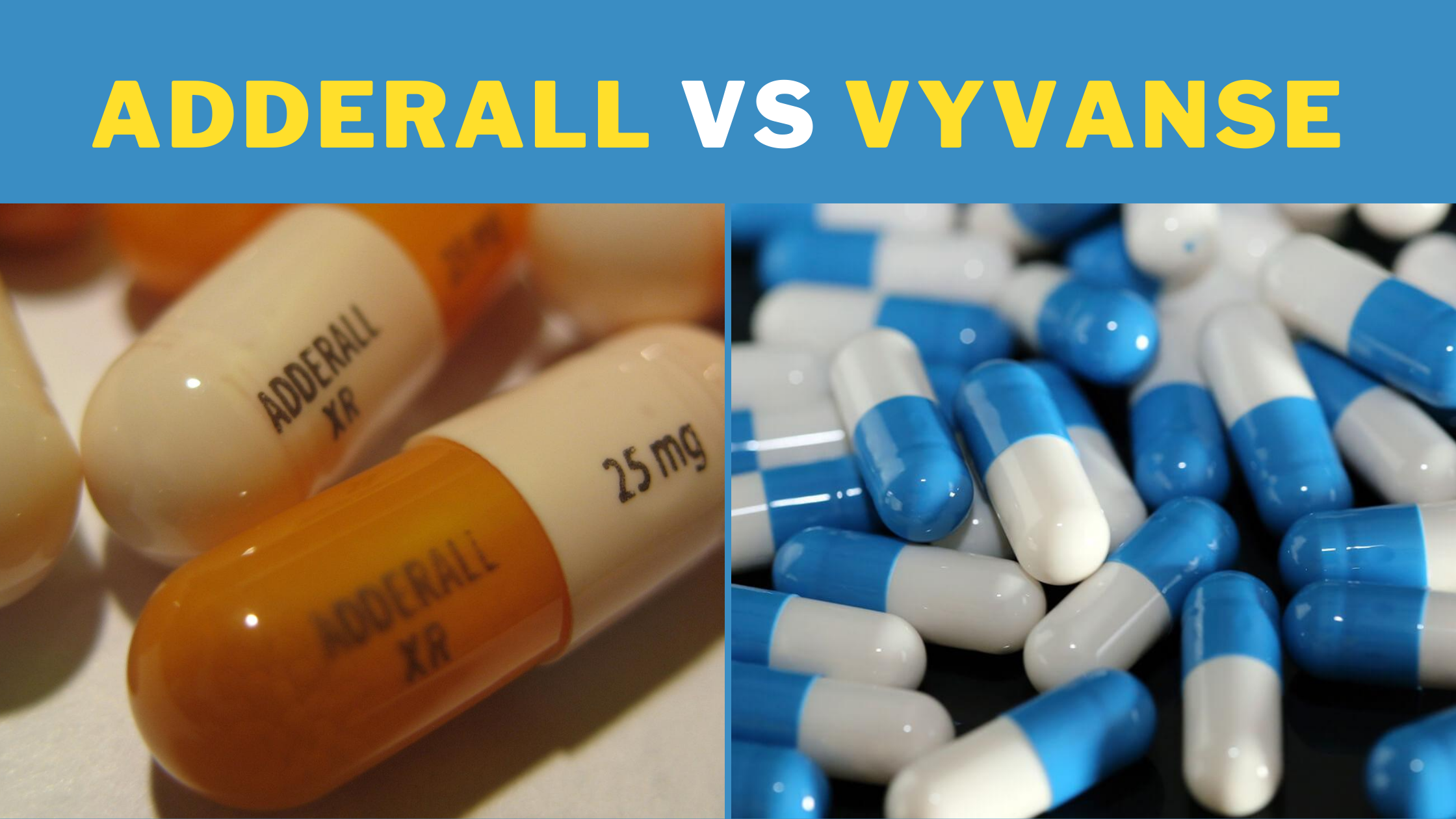 Adderall vs. Vyvanse: